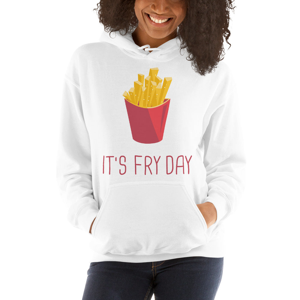 It's Fry Day Hoodie - Tees Arena | TeesArena.com