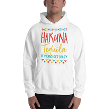 Load image into Gallery viewer, Hakuna Tequila Hoodie - Tees Arena | TeesArena.com