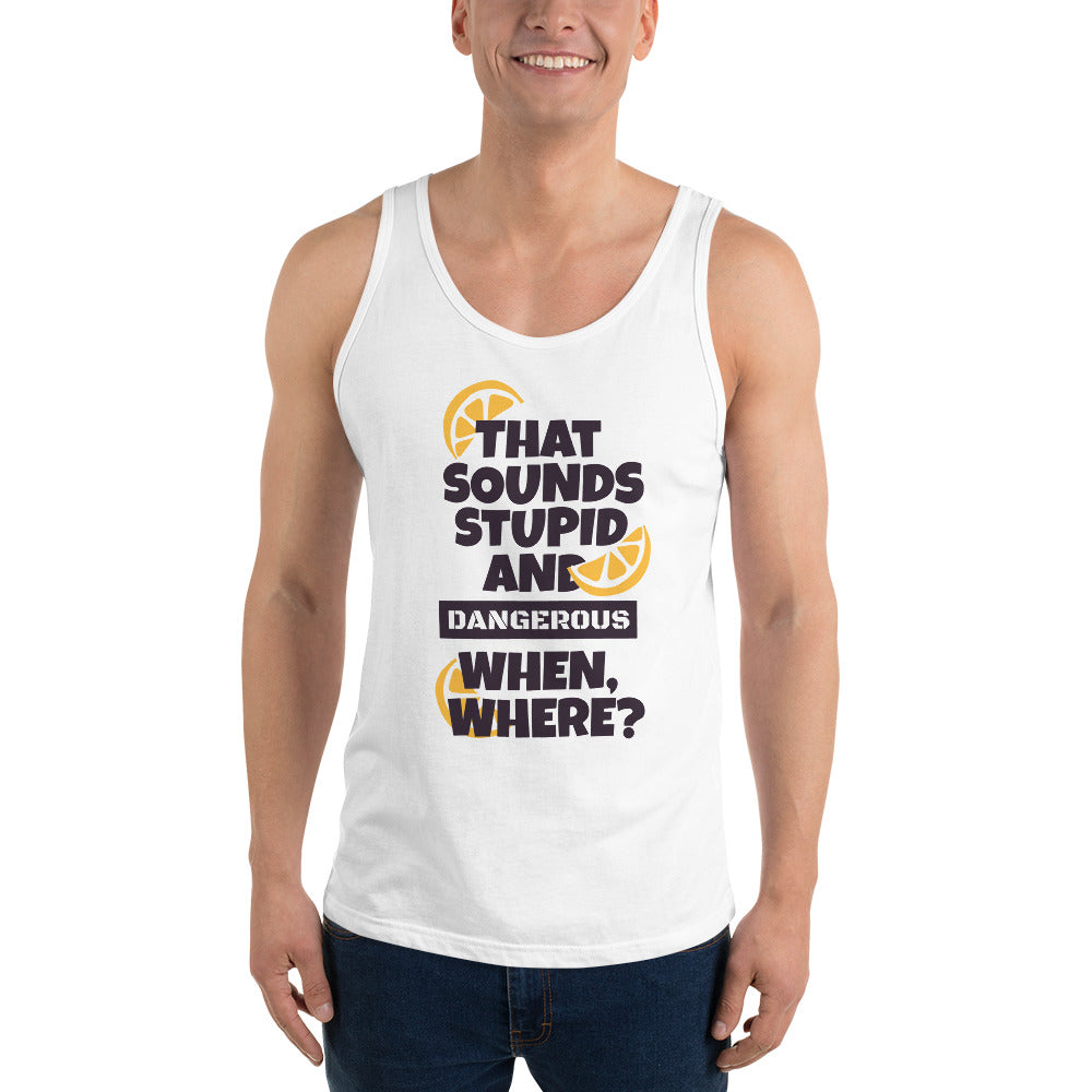 That Sounds Stupid Tank Top - Tees Arena | TeesArena.com