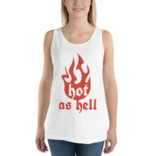 Load image into Gallery viewer, Hot As Hell Tank Top - Tees Arena | TeesArena.com