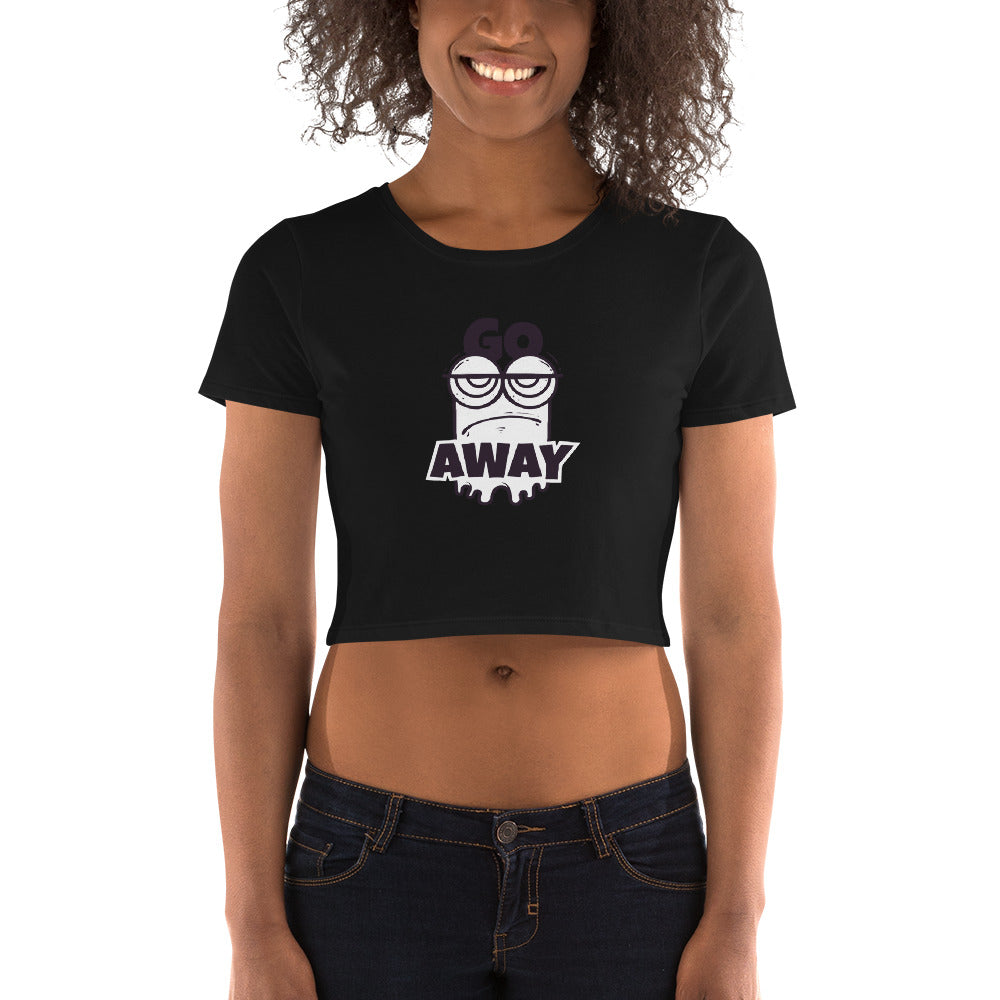 Go Away Crop Top - Tees Arena | TeesArena.com