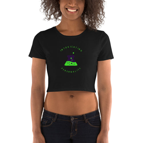 Intoxicating Personality Crop Top - Tees Arena | TeesArena.com